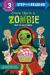 Once upon a Zombie: Tales for Brave Readers