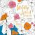 Wildly Loved Coloring Book : An Invitation to Joy, Hope, and Rest