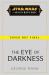 Star Wars: the Eye of Darkness (the High Republic)