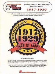 Broadway Musicals Show by Show, 1917-1929