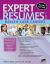 Expert Resumes for Health Care Second Edition