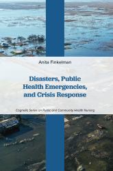 Disasters, Public Health Emergencies, and Crisis Response