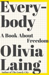 Everybody : A Book about Freedom