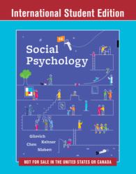 Social Psychology, 5th International Student Edition