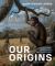 Our Origins, 5th Edition + Reg Card