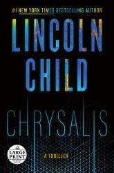 Chrysalis : A Thriller