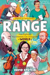 Range (Adapted for Young Readers) : How Exploring Your Interests Can Change the World