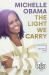 The Light We Carry : Overcoming in Uncertain Times