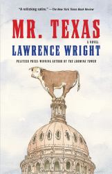 Mr. Texas : A Novel