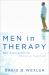 Men in Therapy : New Approaches for Effective Treatment