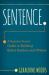 Sentence : A Period to Period Guide to Building Better Readers and Writers