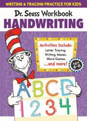 Dr. Seuss Handwriting Workbook : Tracing and Handwriting Practice for Kids Ages 4-6