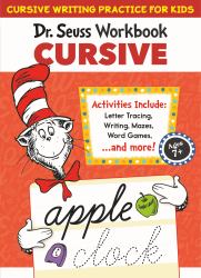 Dr. Seuss Cursive Workbook : Beginner Cursive Handwriting for Kids