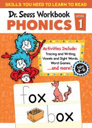 Dr. Seuss Phonics Level 1 Workbook : A Phonics Workbook to Help Kids Ages 4-6 Learn to Read (for Kindergarten and Beyond)