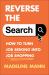 Reverse the Search : How to Turn Job Seeking into Job Shopping