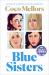 Blue Sisters: a Read with Jenna Pick : A Novel