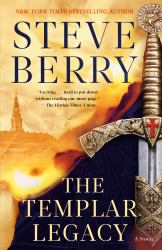 The Templar Legacy : A Novel