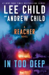 In Too Deep : A Reacher Novel