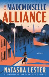 The Mademoiselle Alliance : A Novel