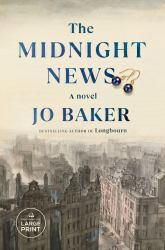 The Midnight News : A Novel