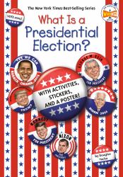 What Is a Presidential Election? : 2024 Edition