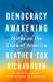 Democracy Awakening : Notes on the State of America