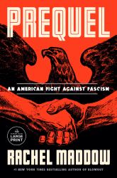 Prequel : An American Fight Against Fascism