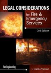 Legal Considerations for Fire and Emergency Services