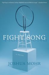 Fight Song : A Novel