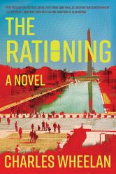 The Rationing : A Novel