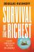 Survival of the Richest : Escape Fantasies of the Tech Billionaires