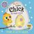 There's a Little Chick in Your Book : A Push, Pull, and Slide Book