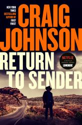 Return to Sender : A Longmire Mystery