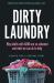 Dirty Laundry : Why Adults with ADHD Are So Ashamed and What We Can Do to Help