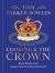 Cooking and the Crown : Royal Recipes from Queen Victoria to King Charles III [a Cookbook]