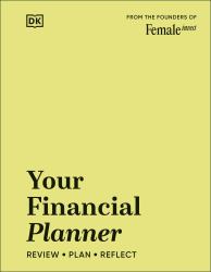 Your Financial Planner : Review, Plan, Reflect