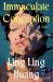 Immaculate Conception : A Novel