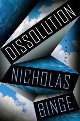 Dissolution : A Novel