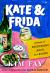 Kate and Frida : A Novel of Friendship, Food, and Books