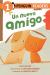 Un Nuevo Amigo (a New Friend Spanish Edition)