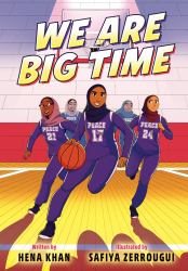 We Are Big Time : (a Graphic Novel)