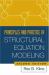 Principles and Practice of Structural Equation Modeling, Second Edition