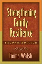 Strengthening Family Resilience, Second Edition