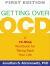 Getting over OCD : A 10-Step Workbook for Taking Back Your Life