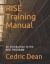 RISE Training Manual : An Introduction to the RISE RE-ENTRY PROGRAM