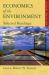 Economics of the Environment : Economics of the Environment -- Selected Readings 5e