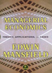 Management Economics : Theory, Applications, and Cases