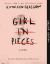 Girl in Pieces Deluxe Edition : Includes a Guided Journal for Reflection