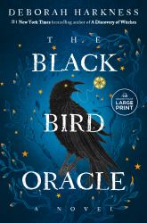 The Black Bird Oracle : A Novel