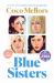 Blue Sisters: a Read with Jenna Pick : A Novel